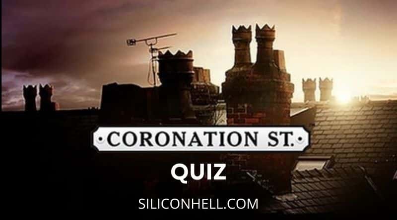 Coronation Street Quiz 2022