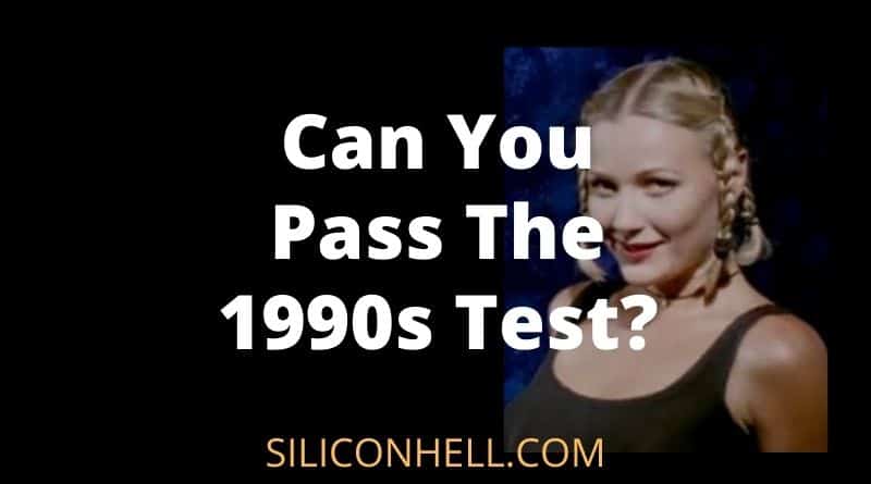 The 1990s Quiz Can you pass the nineties test