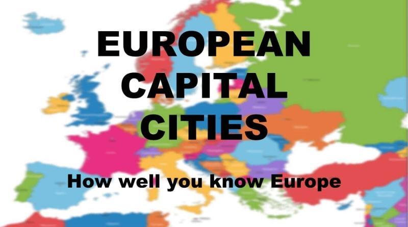 European Capitol Cities Quiz