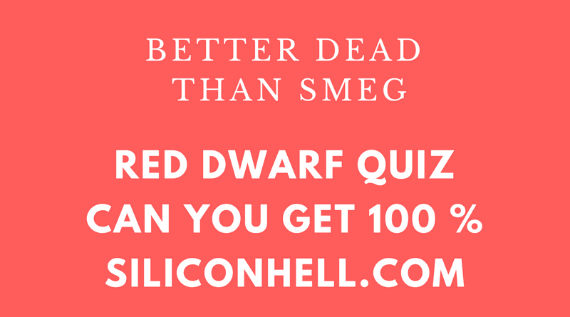 Red Dwarf Quiz Red Dwarf Quiz